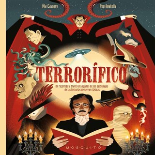 Foto 1 | Terrorífico: Un Recorrido A Través De Algunos De Los Personajes De Las Historias De Terror Clásicas