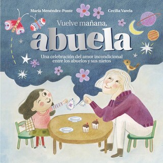 Foto 1 | Vuelve Mañana, Abuela