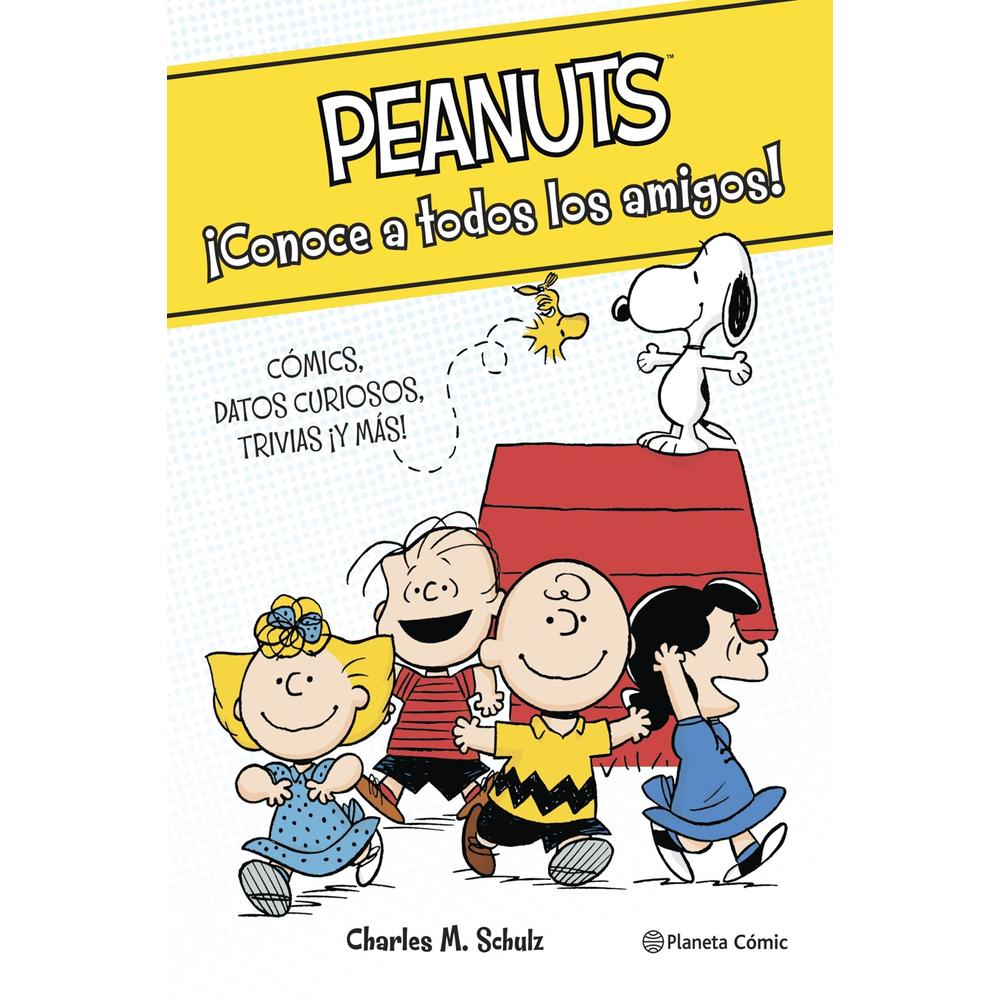 Peanuts. ¡conoce A Todos Los Amigos!