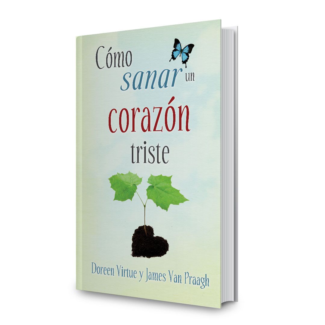 Cómo Sanar Un Corazón Triste - D. Virtue & J. Van Praagh $415