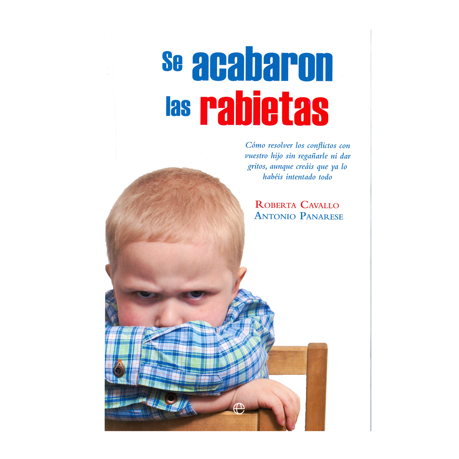 Foto 2 pulgar | Libro Se Acabaron las Rabietas La Esfera de los Libros Rústica Blanco