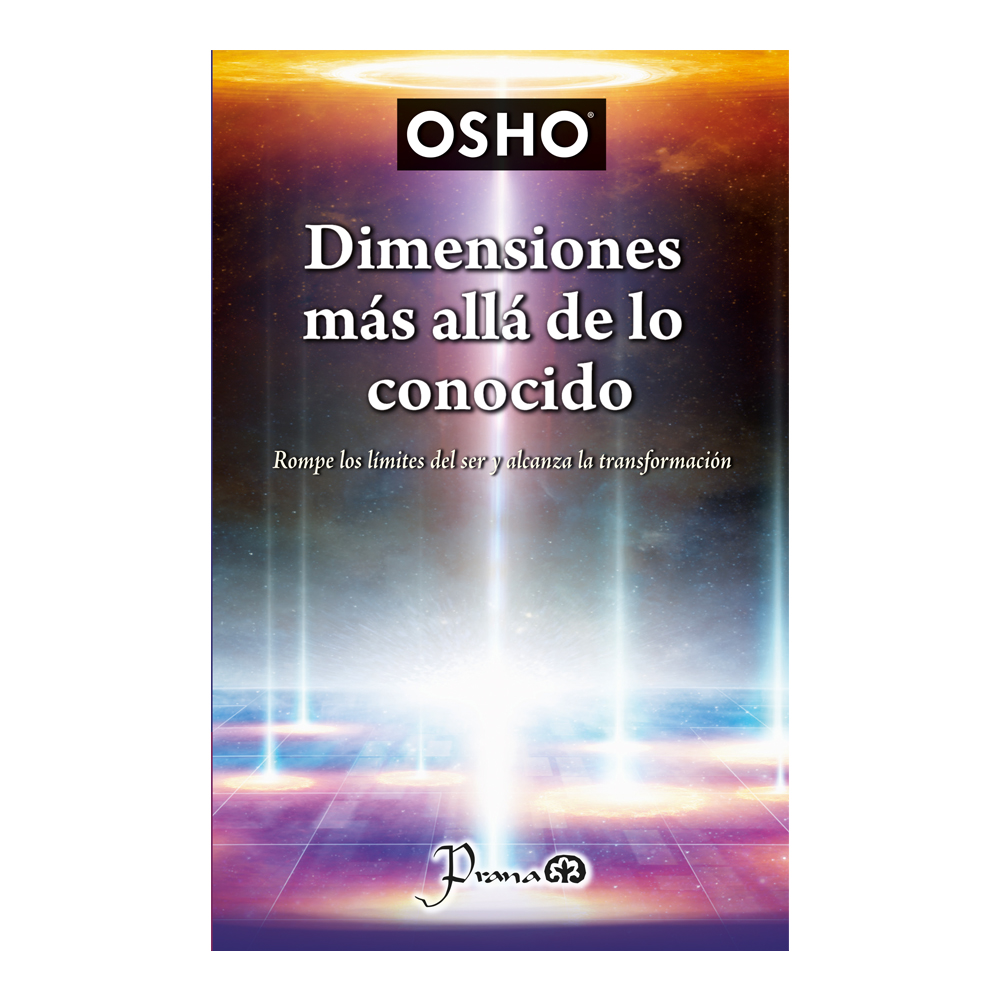 Foto 2 pulgar | Dimensiones más Allá de lo Conocido de Osho Editorial Prana