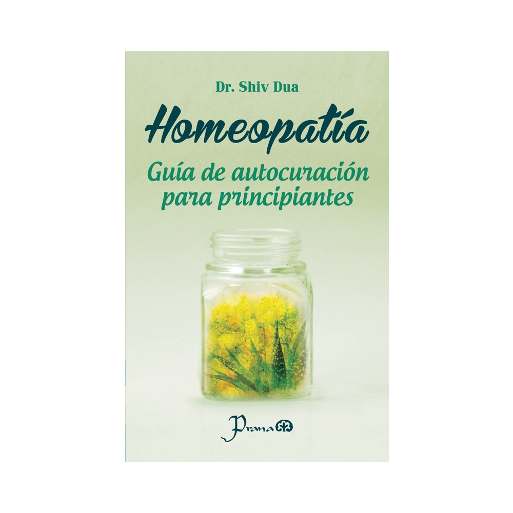 Homeopatía del Dr. Shiv Dua Editorial Prana