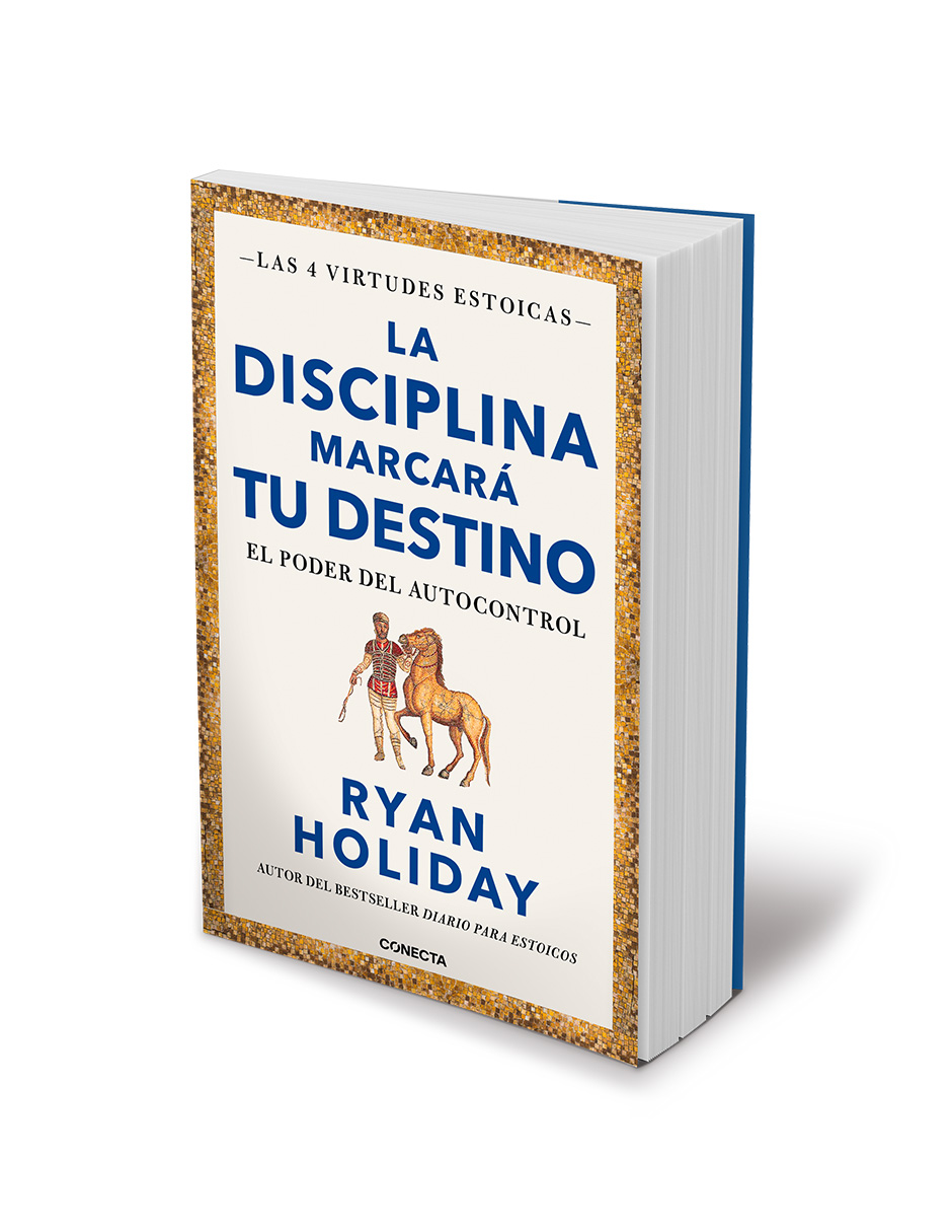 Foto 4 pulgar | La Disciplina Marcará tu Destino (Las 4 Virtudes Estoicas 2) - Conecta - Ryan Holiday