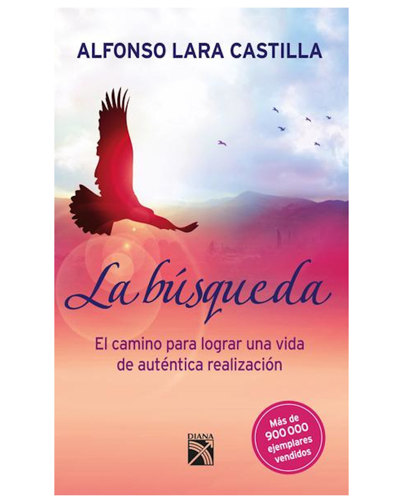 Foto 1 | La Búsqueda - Alfonso Lara Castilla - Diana