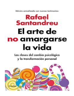 Foto 1 | Libro El Arte De No Amargarse La Vida Editorial Grijalbo Autor Rafael Santandreu
