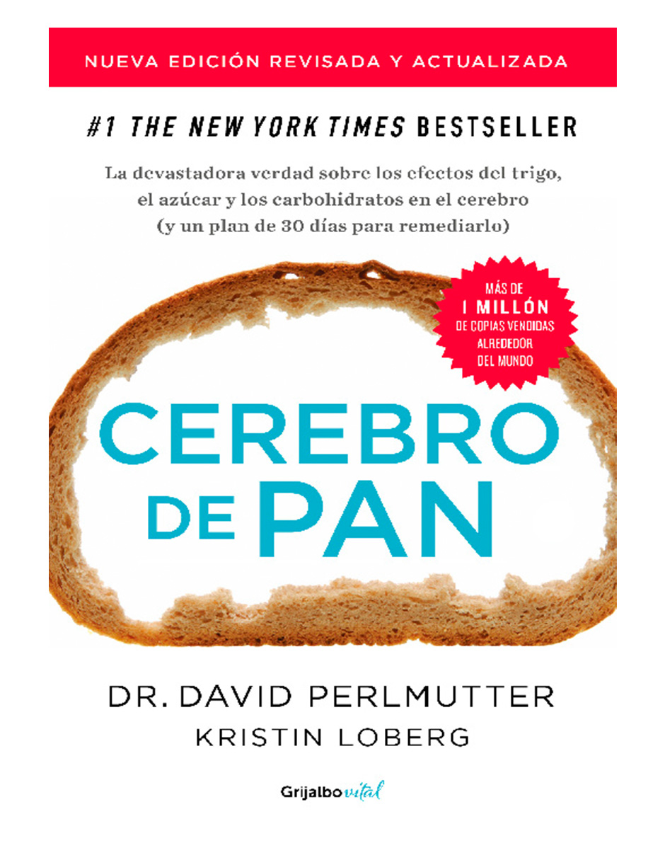 Cerebro de Pan (Edición Revisada y Actualizada) - Grijalbo - David Perlmutter