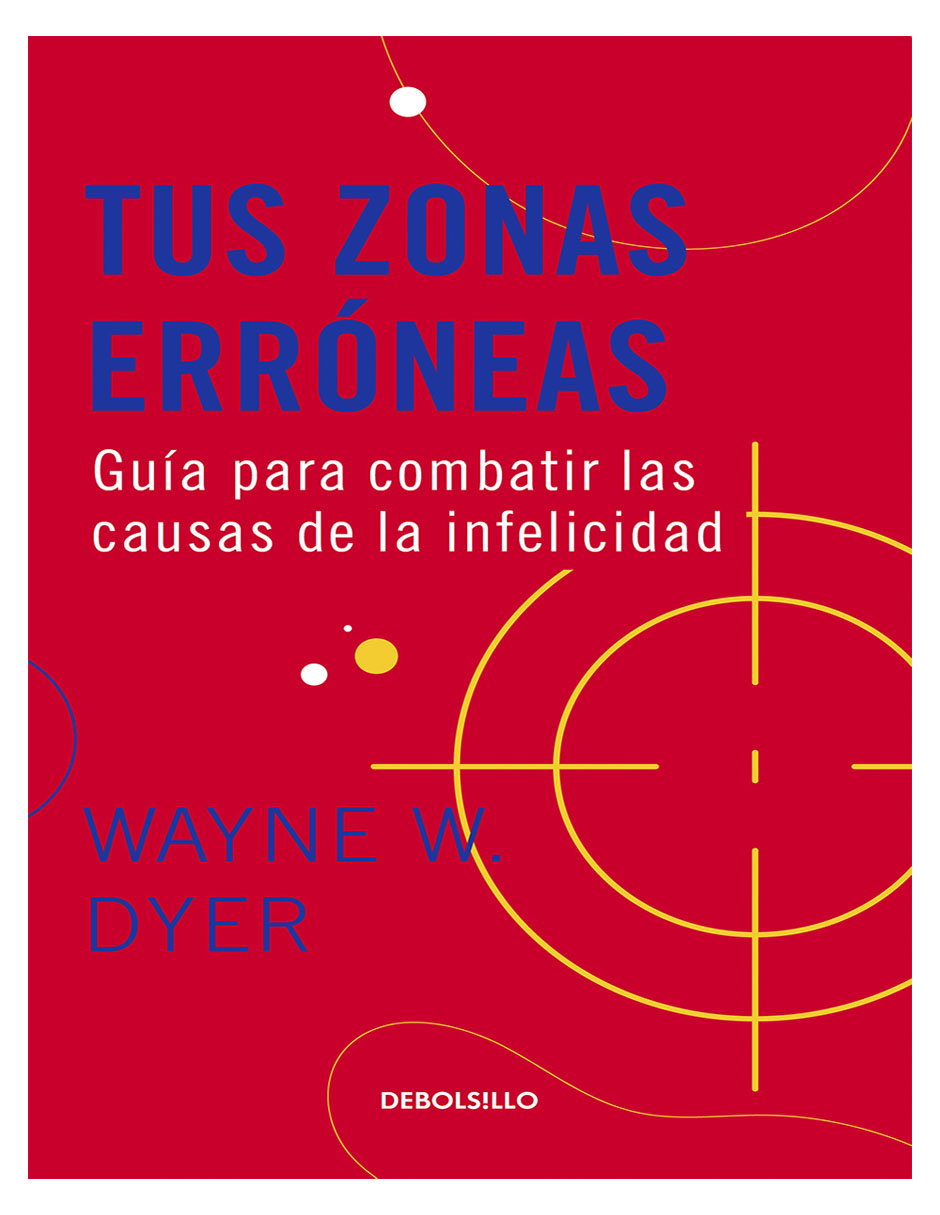 Tus Zonas Erróneas de Wayne W. Dyer $349