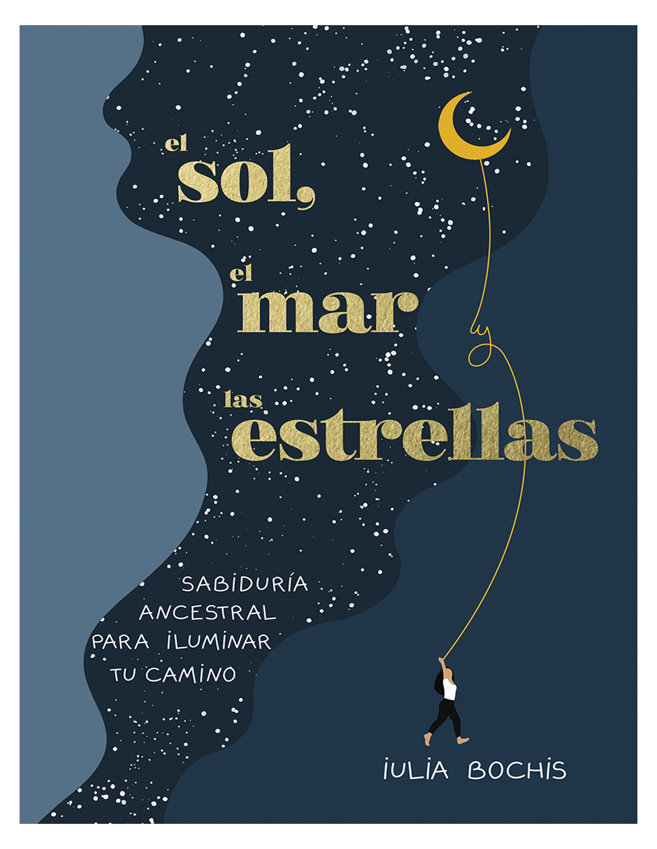 Foto 2 pulgar | El Sol El Mar Y Las Estrellas de Iulia Bochis / Verónica Canales Medina