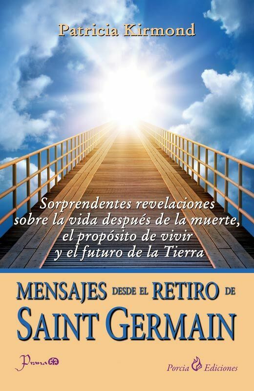 Libro Mensajes Desde El Retiro De Saint Germain Patricia Kirdmon Prana