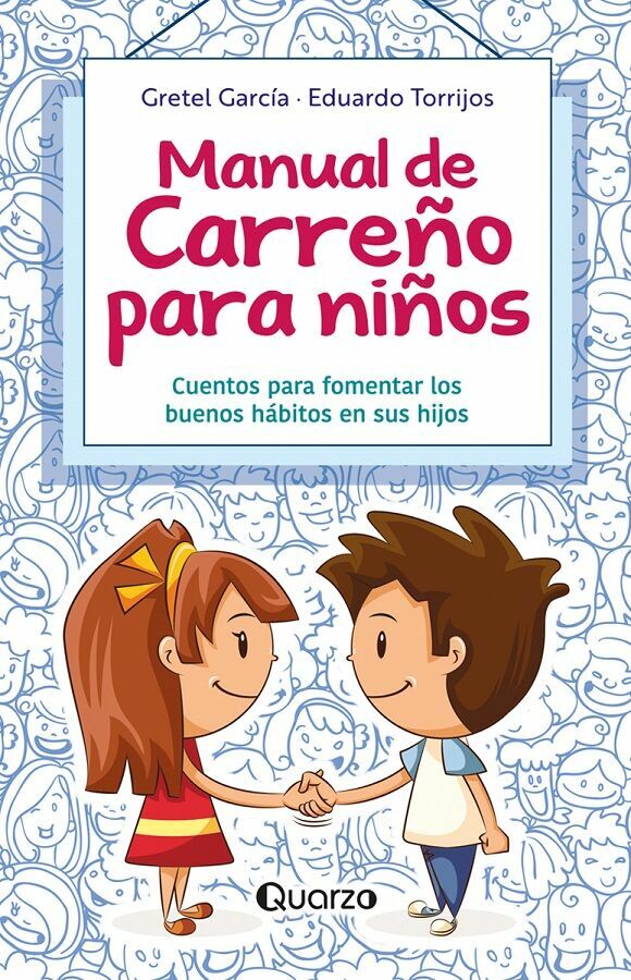 Libro Manual De Carreño Para Niños Editorial Quarzo