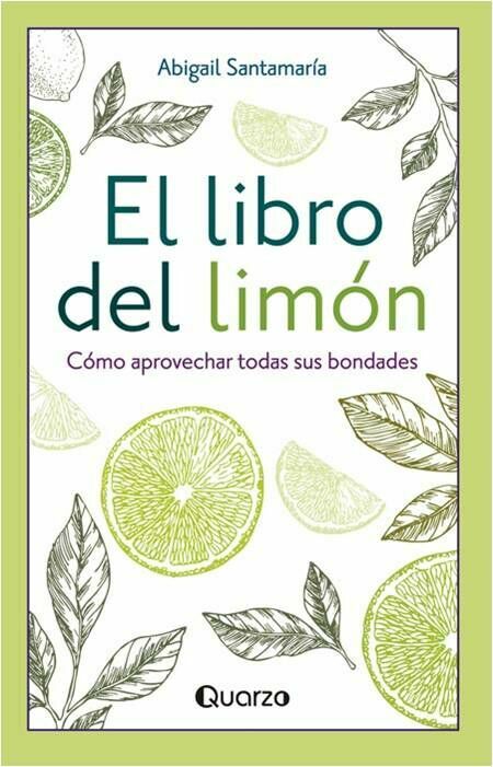 Libro El Libro Del Limón Autor Abigail Santamaría