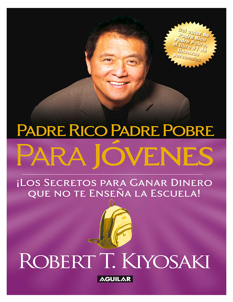 Libro Padre Rico Padre Pobre para Jóvenes - Robert T Kiyosaki