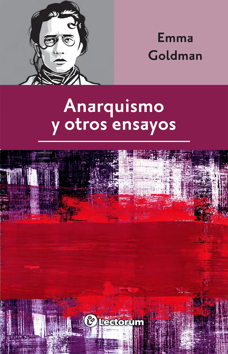 Anarquismo Y Otros Ensayos