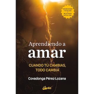 Foto 1 | Aprendiendo a Amar. Cuando tú Cambias, Todo Cambia