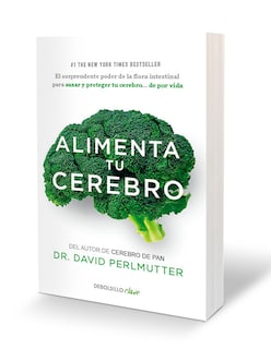 Foto 2 | Libro Alimenta A Tu Cerebro Editorial Debolsillo Autor Dr. David Perlmutter