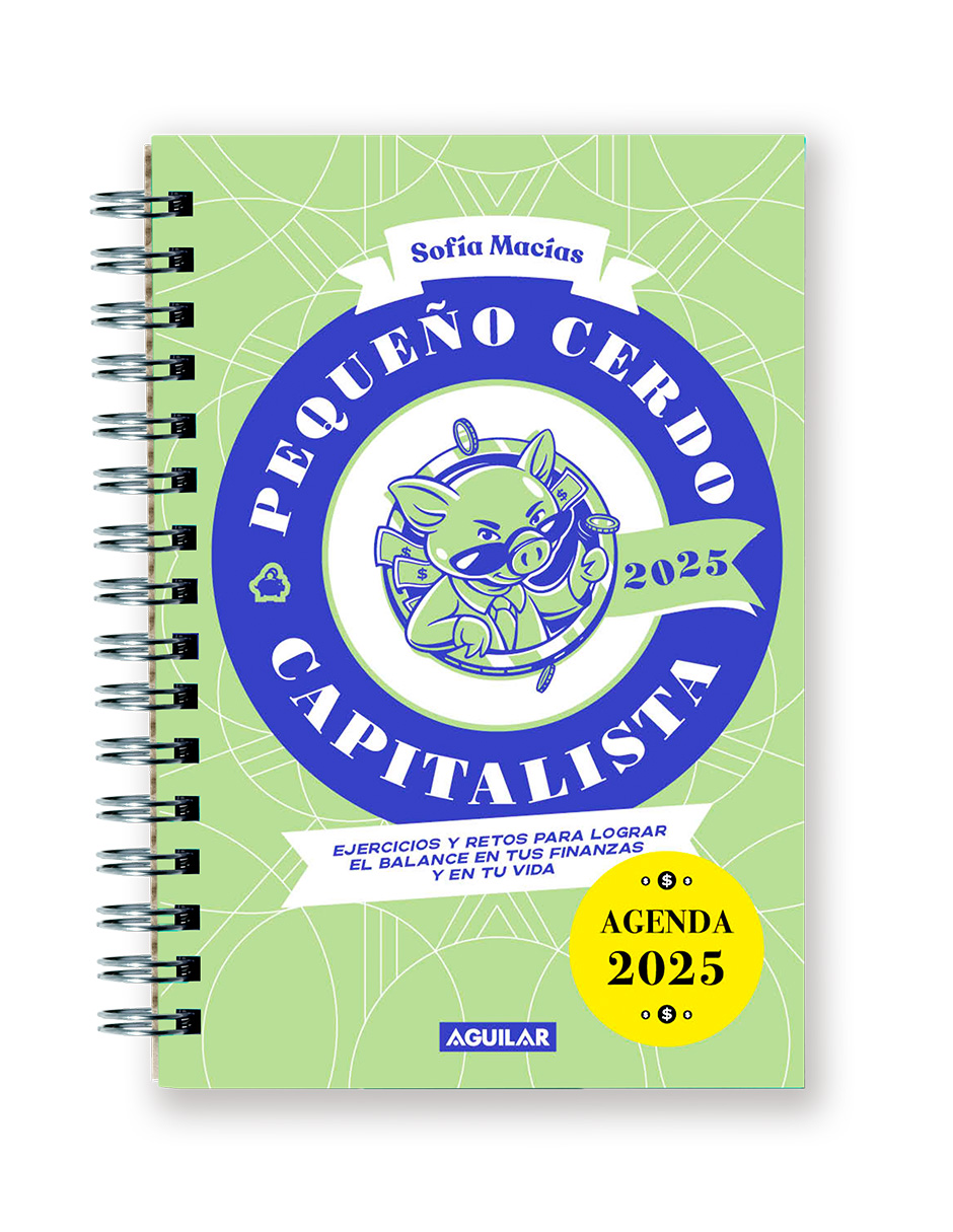 Foto 2 pulgar | Libro Pequeño Cerdo Capitalista. Agenda 2025 Editorial Aguilar Autor Sofía Macías