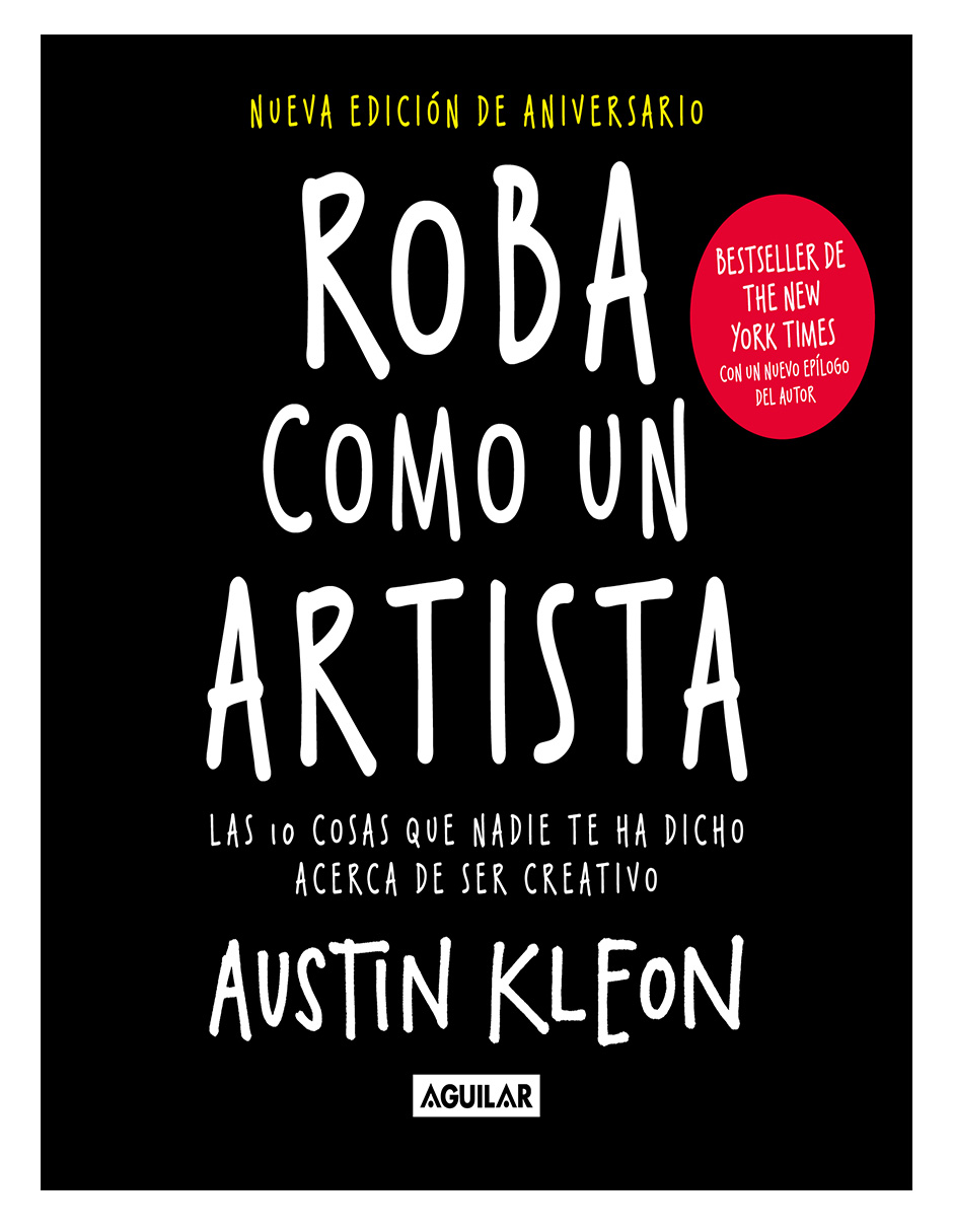 Foto 1 | Libro Roba como un Artista Editorial Aguilar Autor Austin Kleon