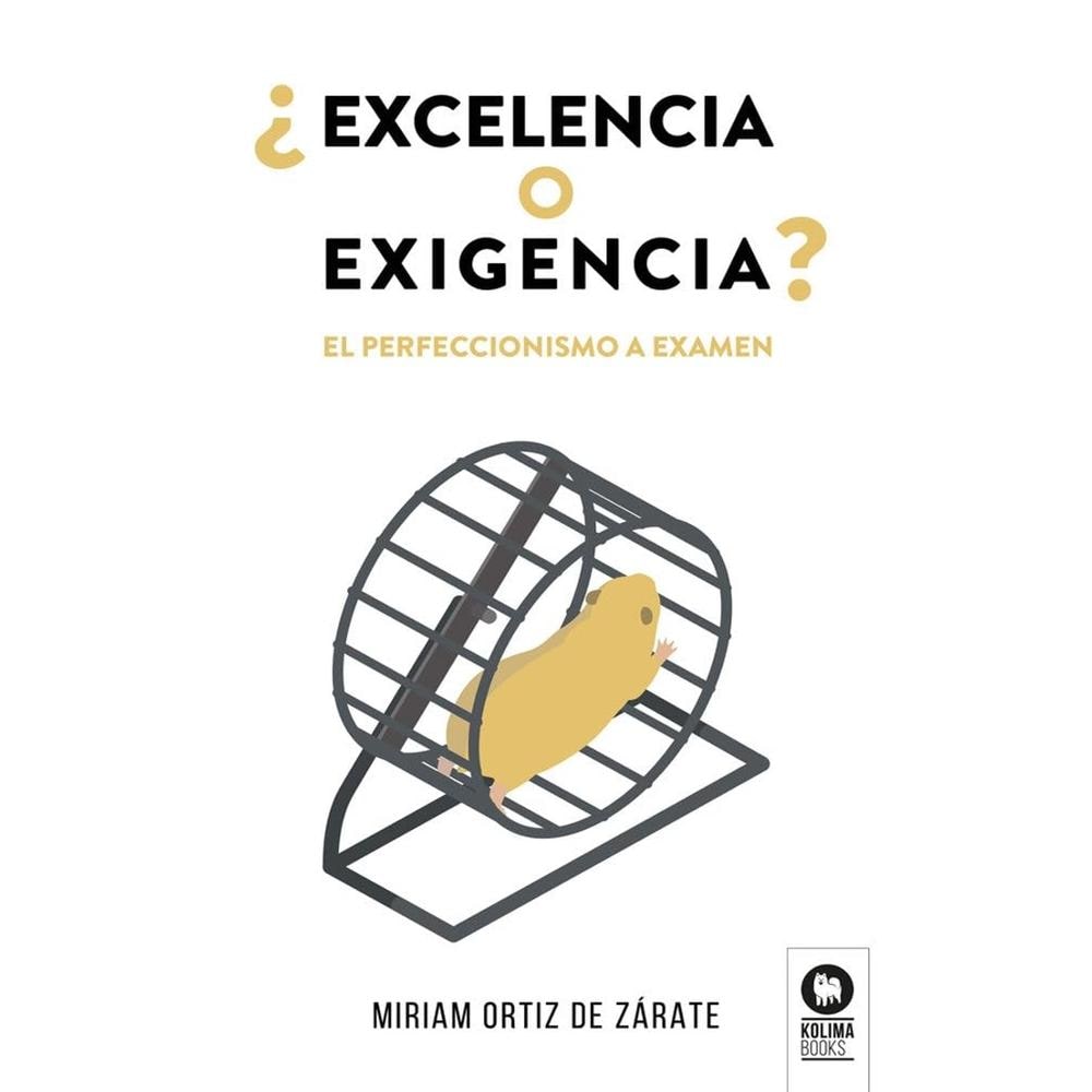 ¿excelencia O Exigencia? $419