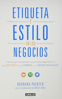 Foto 1 | Etiqueta y Estilo en los Negocios