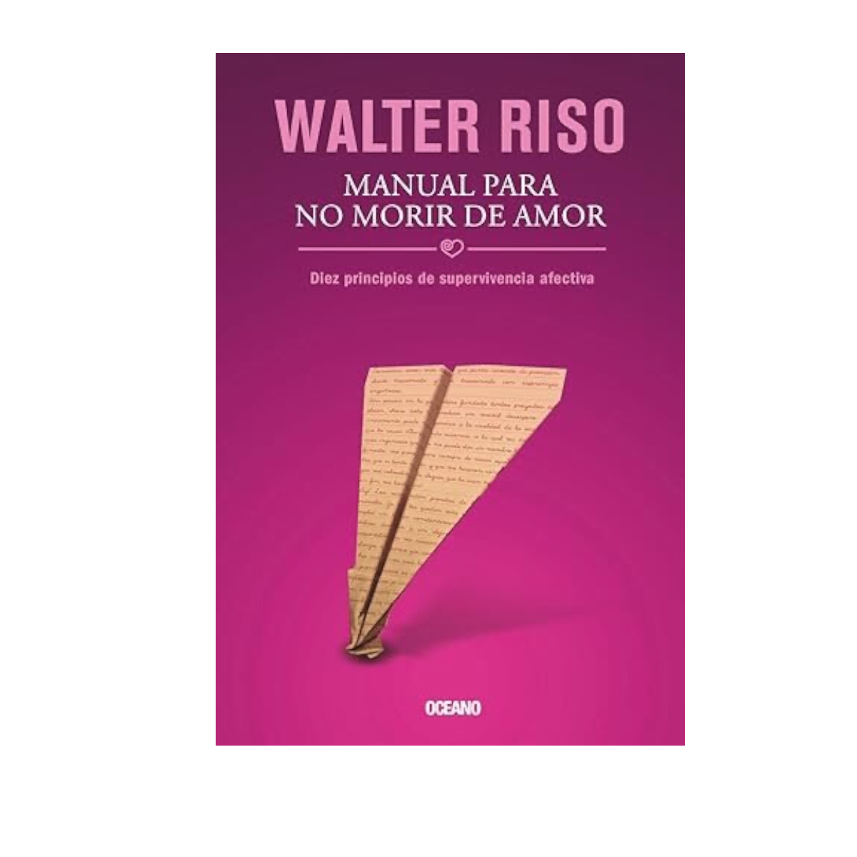 Foto 2 pulgar | Manual Para No Morir De Amor: Diez Principios De Supervivencia Afectiva Walter Riso