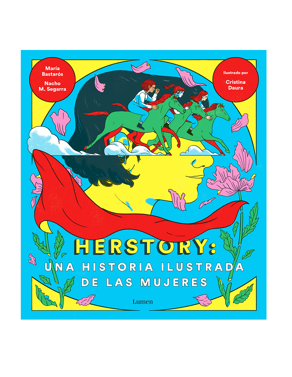 Foto 1 | Libro Herstory: Una Historia Ilustrada De Las Mujeres Editorial Lumen  Autor  Nacho M. Segarra, Cristina Daura ,