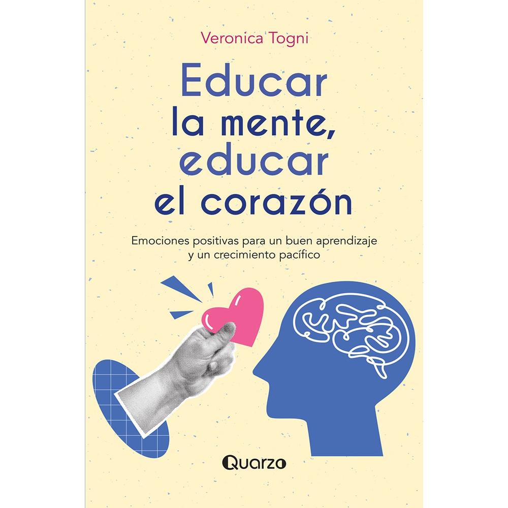 Educar La Mente, Educar El Corazón