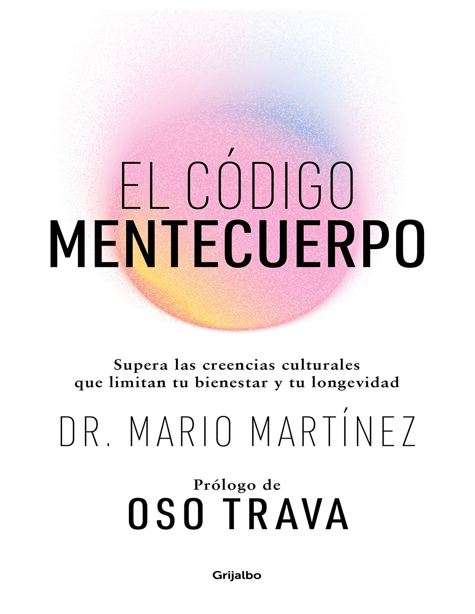 Foto 2 pulgar | Libro El Código Mentecuerpo Editorial Grijalbo Autor Dr. Mario Martínez