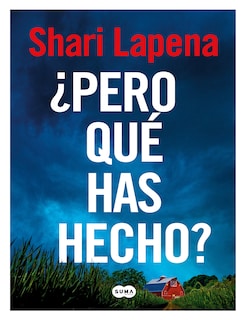 Foto 1 | Libro ¿pero Qué Has Hecho? Editorial Suma Shari Lapena