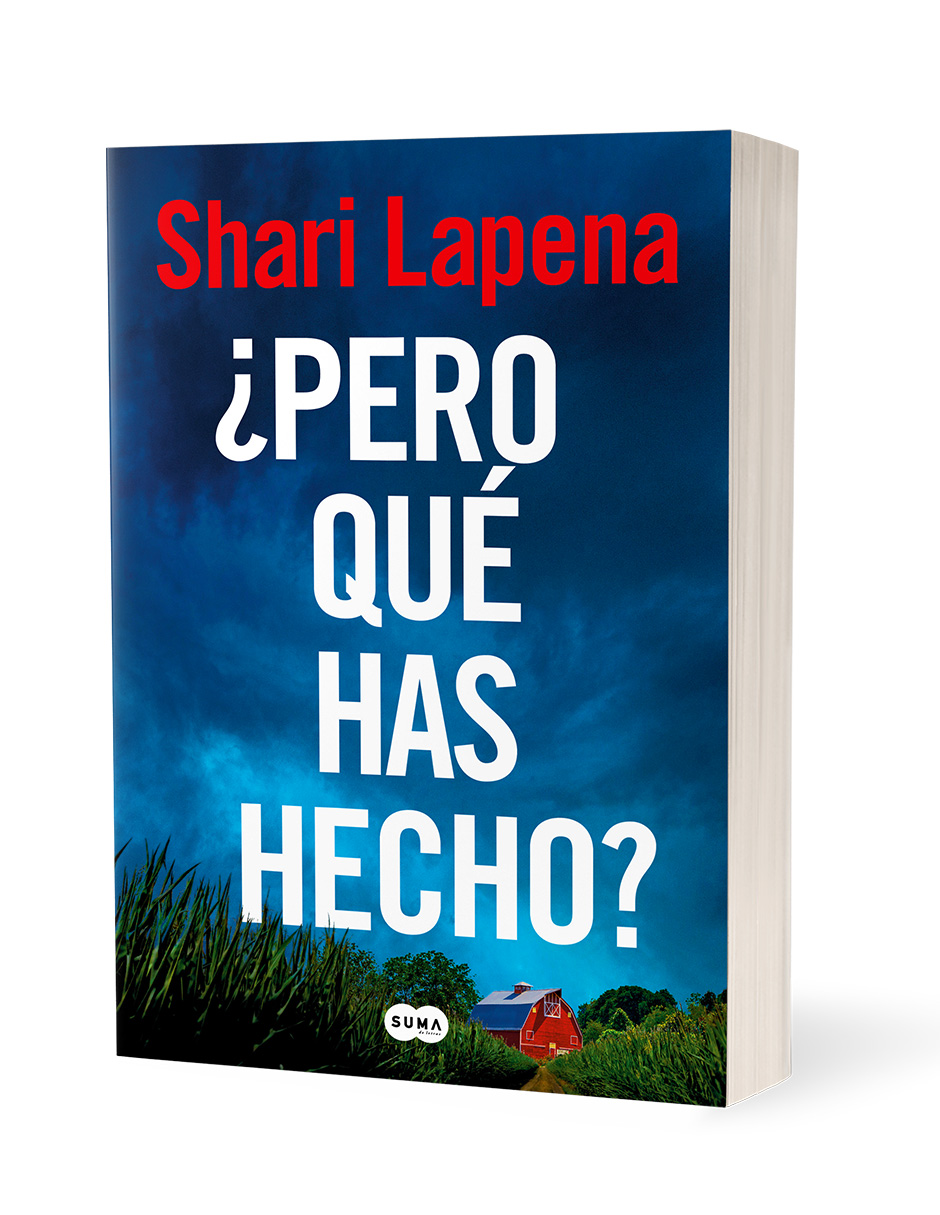 Foto 4 pulgar | Libro ¿pero Qué Has Hecho?  Editorial Suma  Shari Lapena