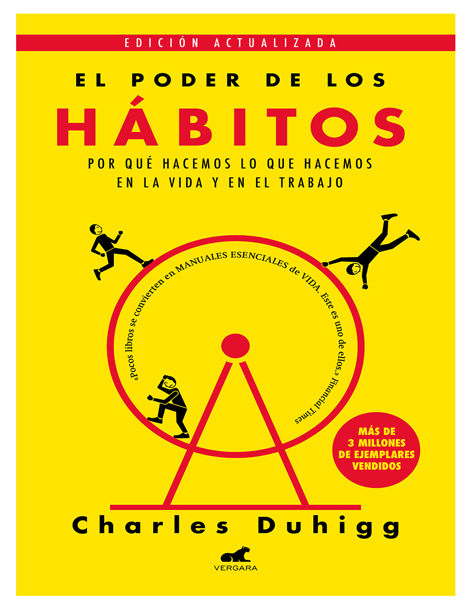 Libro El Poder De Los Hábitos Editorial Vergara Autor Charles Duhigg