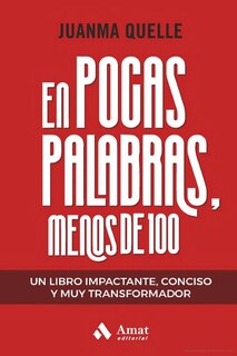 Foto 1 | En Pocas Palabras, Menos De 100 Juanma Quelle Amat Tapa Blanda