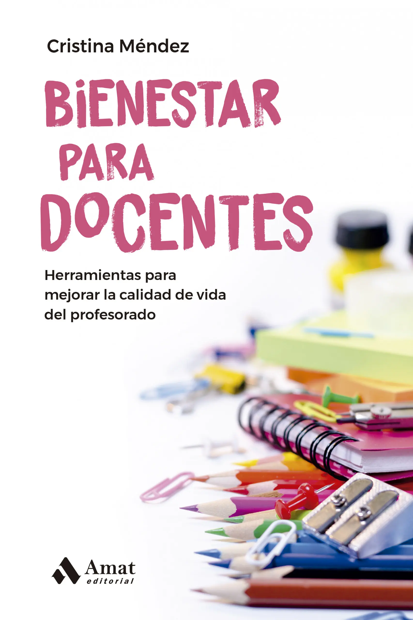 Foto 2 pulgar | Bienestar Para Docentes Cristina Mendez Amat Tapa Blanda
