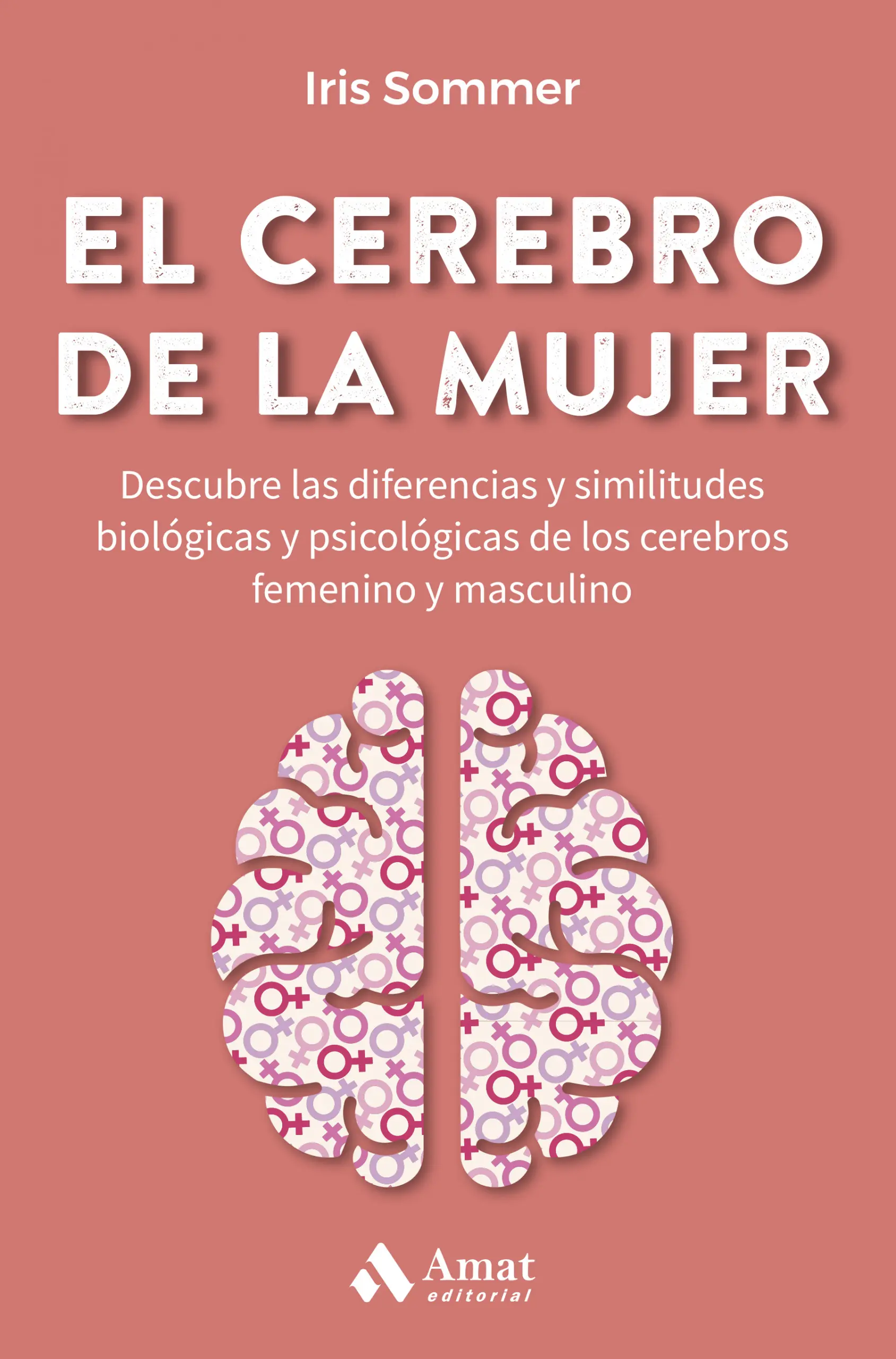 Foto 2 pulgar | El Cerebro De La Mujer Iris Sommer Amat Tapa Blanda