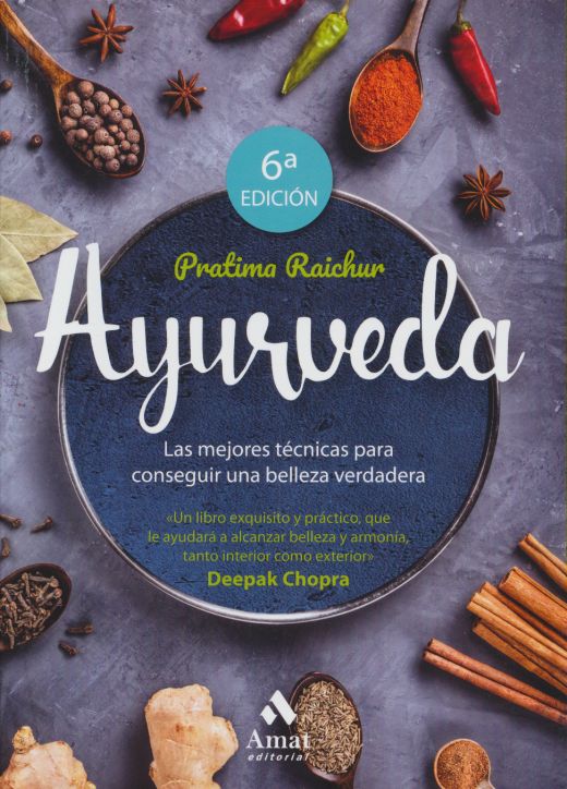 Foto 2 pulgar | Ayurveda Las Mejores Técnicas Para Conseguir Una Belleza Verdadera Pratima Raichur Amat Tapa Blanda
