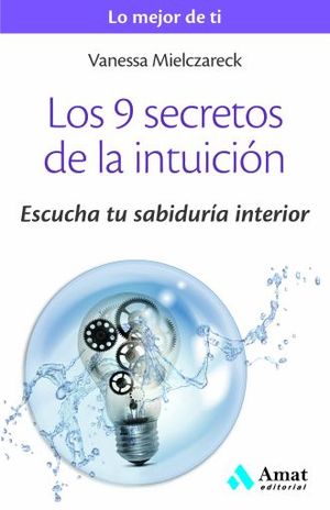 Foto 2 pulgar | Los 9 Secretos De La Intuicion Vanessa Mielczareck Amat Tapa Blanda