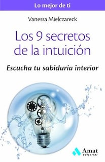 Foto 1 | Los 9 Secretos De La Intuicion Vanessa Mielczareck Amat Tapa Blanda