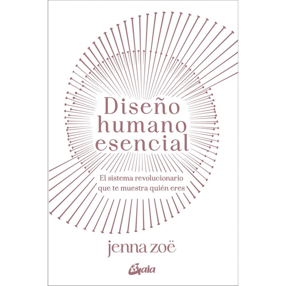 Foto 1 | Diseño Humano Esencial. El Sistema Revolucionario Que Te Muestra Quién Eres