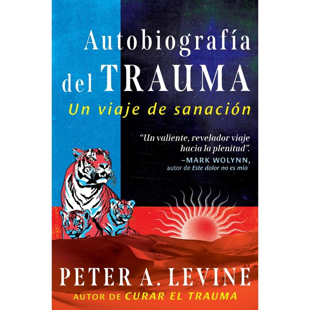 Foto 2 pulgar | Autobiografía Del Trauma. Un Viaje De Sanación