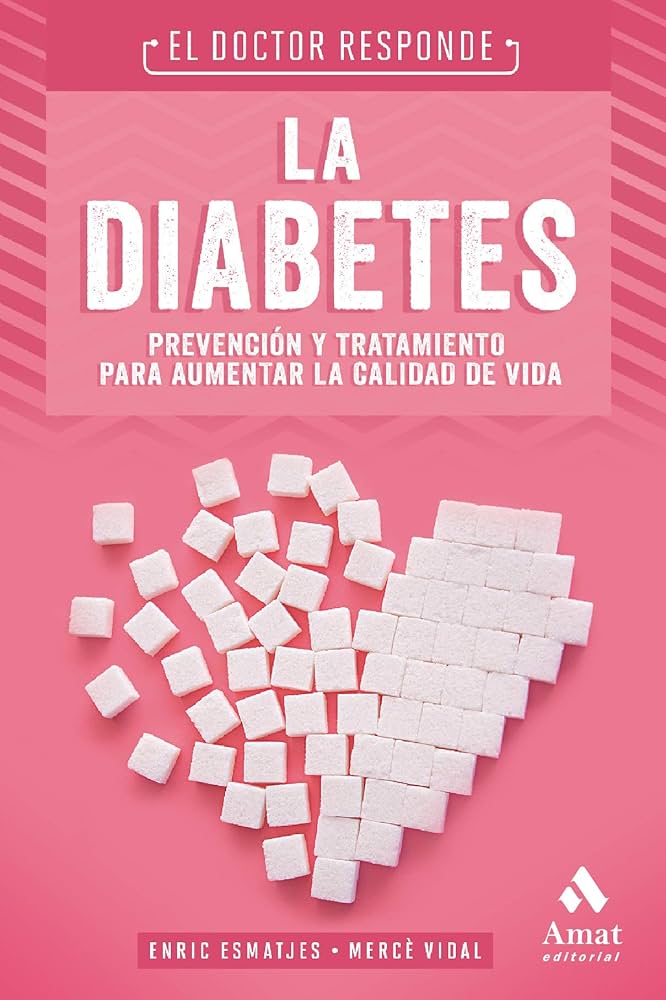Foto 2 pulgar | La Diabetes El Doctor Responde Vidal Esmatjes Amat Tapa Blanda
