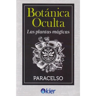 Foto 1 | Botánica Oculta. Las Plantas Mágicas
