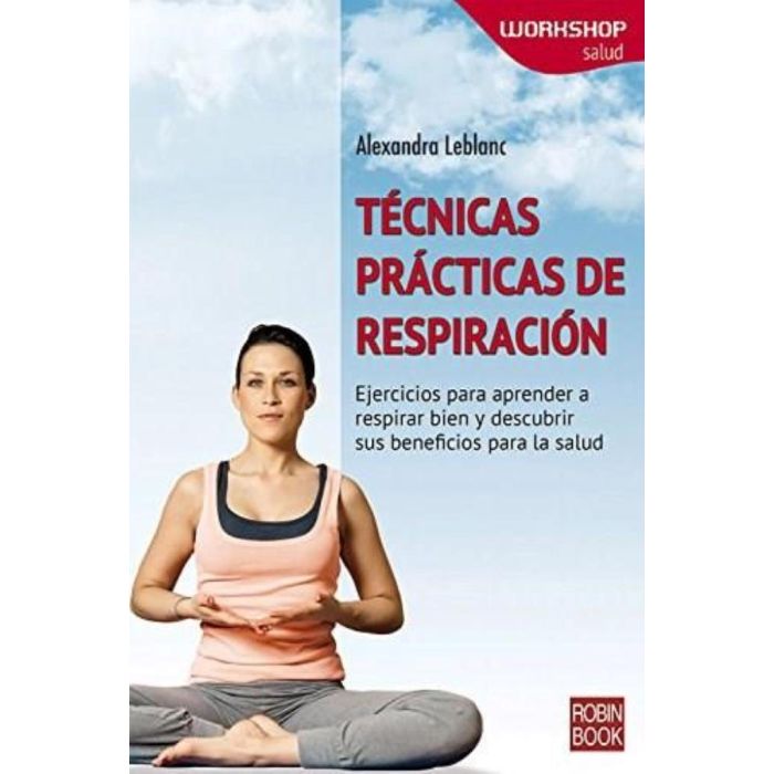 Tecnicas Practicas De Respiracion Alexandra Leblanc Redbook Tapa Blanda