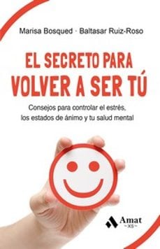 El Secreto Para Volver A Ser Tú Varios Autores Amat Tapa Blanda $310