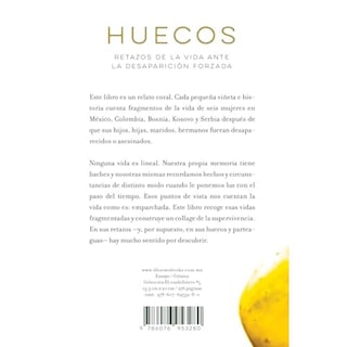 Foto 2 | Huecos: Retazos De La Vida Ante La Desaparición Forzada