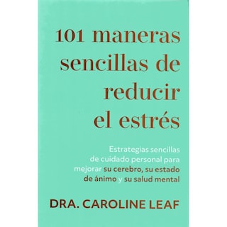 Foto 1 | 101 Maneras Sencillas De Reducir El Estrés