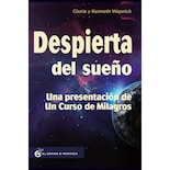 Despierta Del Sueño: Una Presentación De Un Curso De Milagr