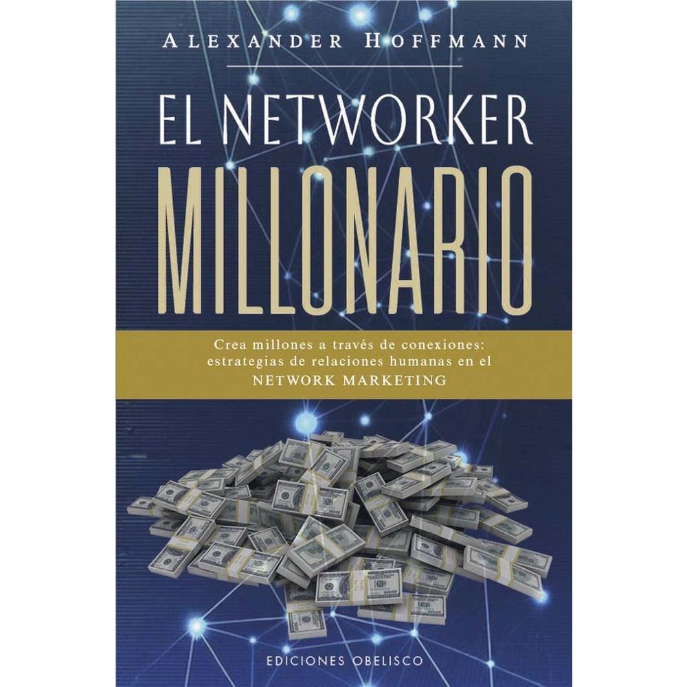El Networker Millonario