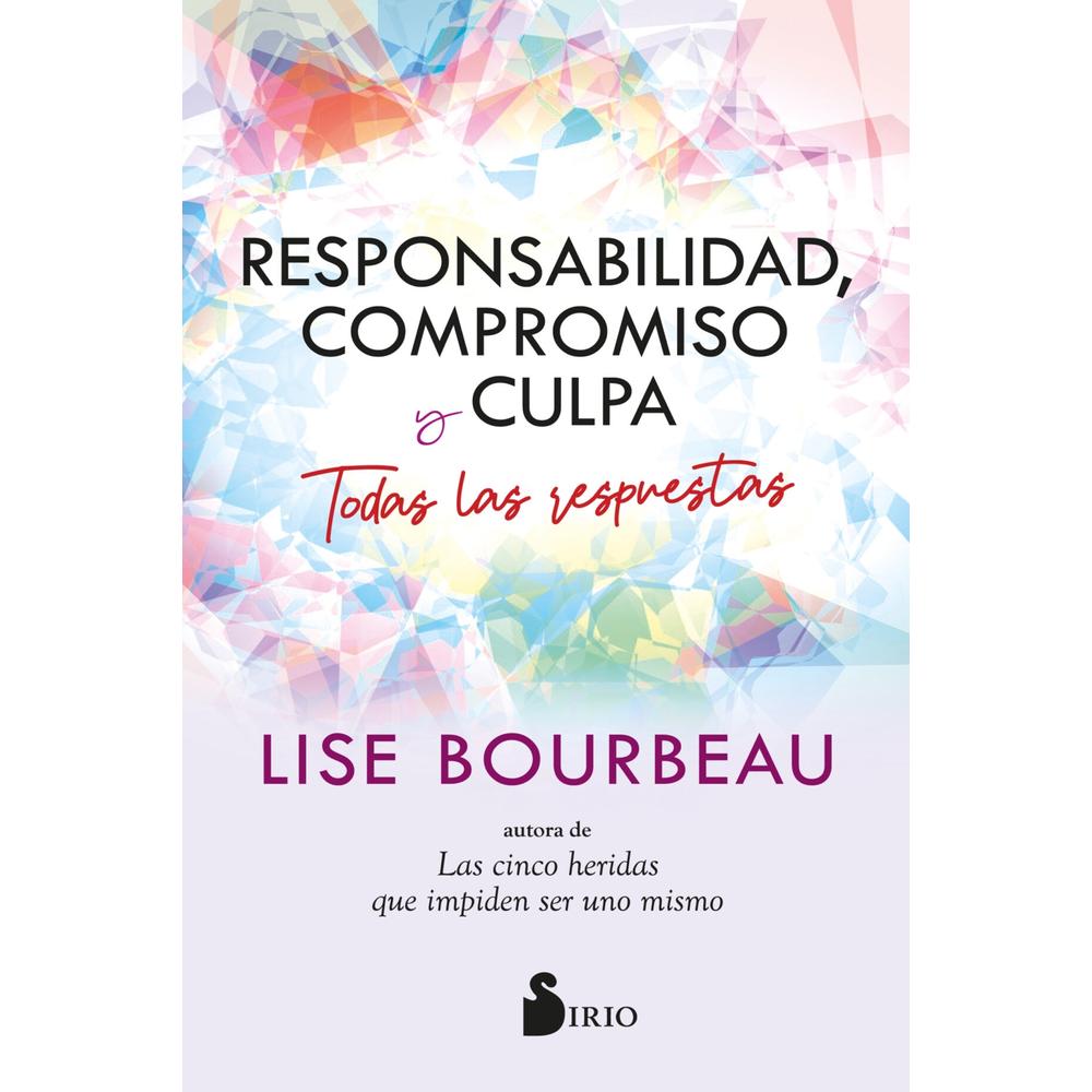Responsabilidad, Compromiso Y Culpa