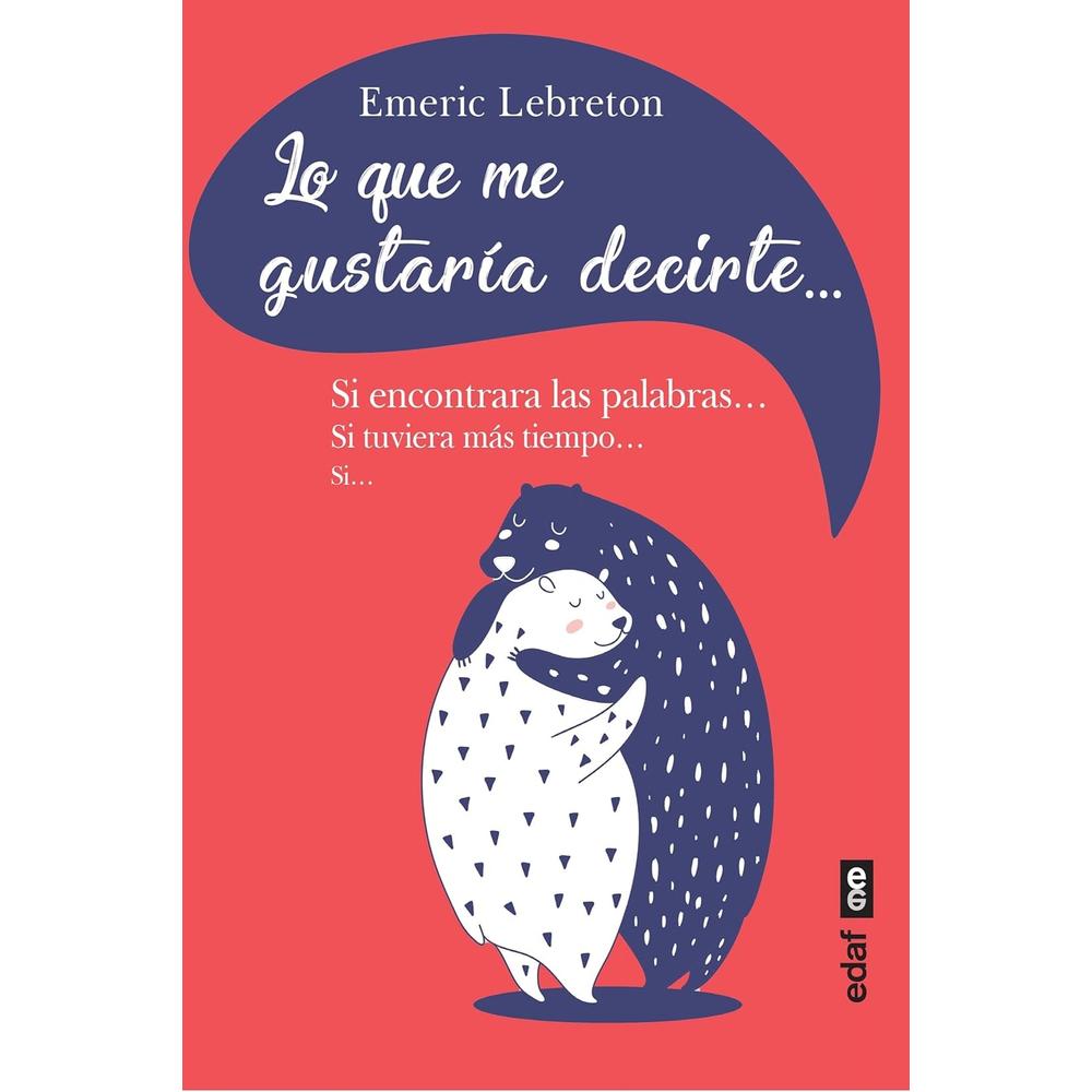 Foto 1 | Lo Que Me Gustaría Decirte…