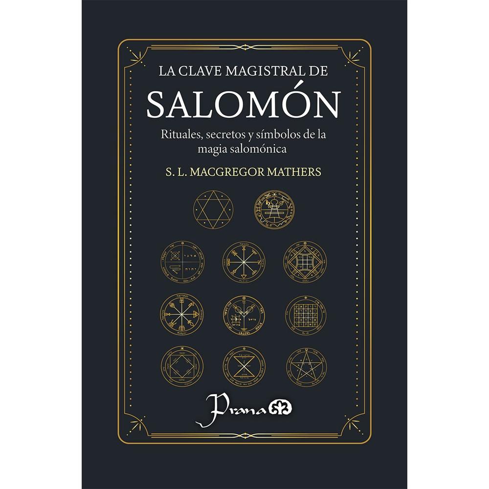 La Clave Magistral De Salomón